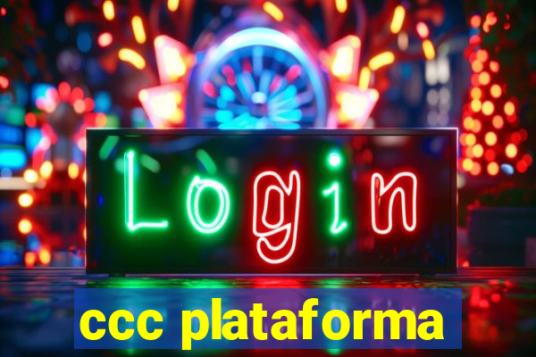 ccc plataforma